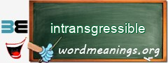 WordMeaning blackboard for intransgressible